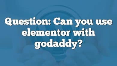 Question: Can you use elementor with godaddy?