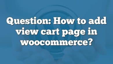 Question: How to add view cart page in woocommerce?