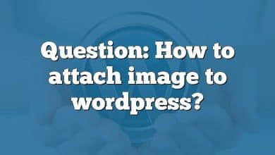 Question: How to attach image to wordpress?