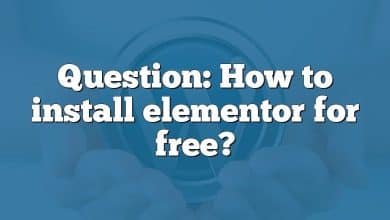 Question: How to install elementor for free?