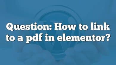 Question: How to link to a pdf in elementor?