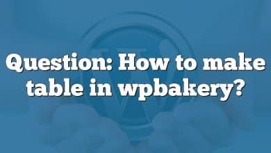 Question: How to make table in wpbakery?