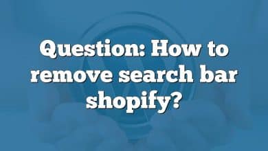 Question: How to remove search bar shopify?