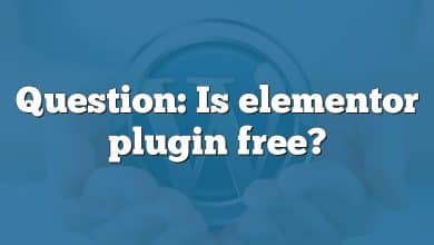 Question: Is elementor plugin free?