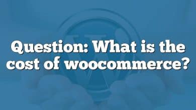 Question: What is the cost of woocommerce?