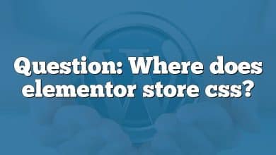 Question: Where does elementor store css?