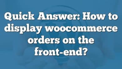 Quick Answer: How to display woocommerce orders on the front-end?