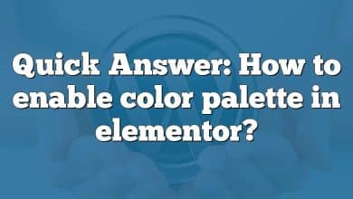 Quick Answer: How to enable color palette in elementor?