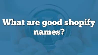 What are good shopify names?