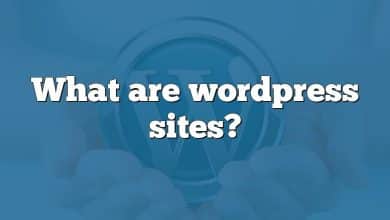 What are wordpress sites?