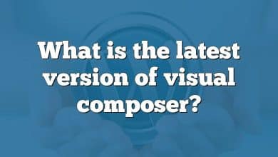 What is the latest version of visual composer?