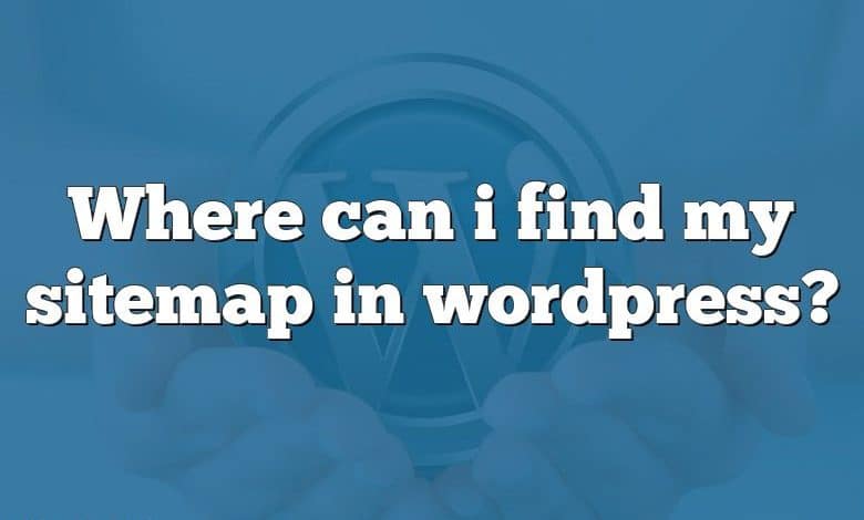 Where can i find my sitemap in wordpress?