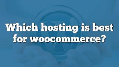 Which hosting is best for woocommerce?