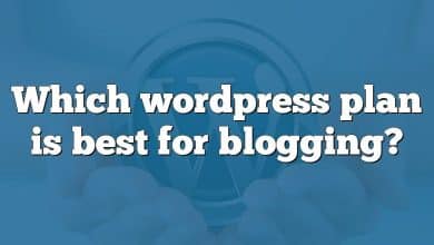 Which wordpress plan is best for blogging?