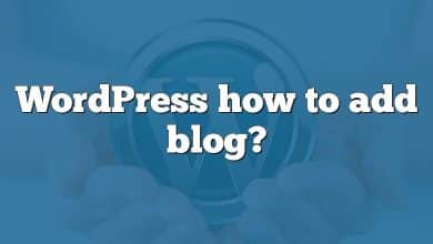 WordPress how to add blog?