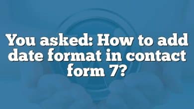 You asked: How to add date format in contact form 7?