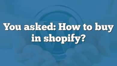 You asked: How to buy in shopify?