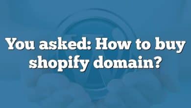 You asked: How to buy shopify domain?