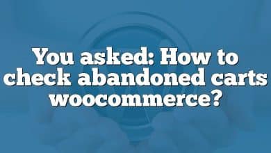 You asked: How to check abandoned carts woocommerce?