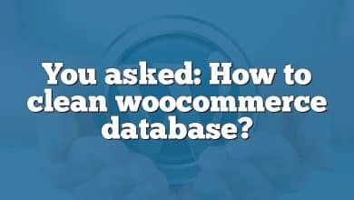 You asked: How to clean woocommerce database?