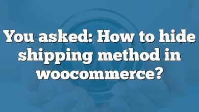 You asked: How to hide shipping method in woocommerce?