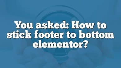 You asked: How to stick footer to bottom elementor?