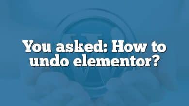 You asked: How to undo elementor?