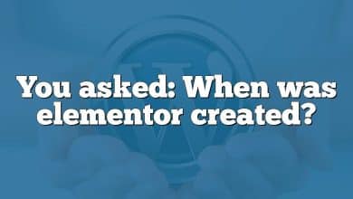 You asked: When was elementor created?