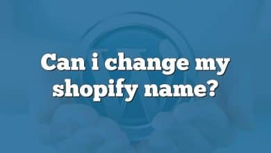 Can i change my shopify name?