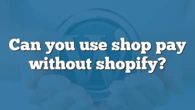 Can you use shop pay without shopify?