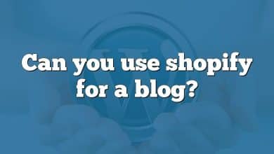 Can you use shopify for a blog?