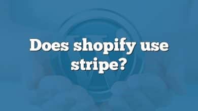 Does shopify use stripe?