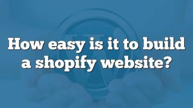 How easy is it to build a shopify website?