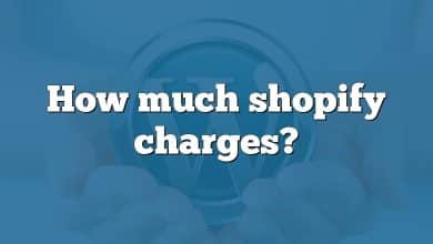 How much shopify charges?