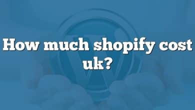 How much shopify cost uk?