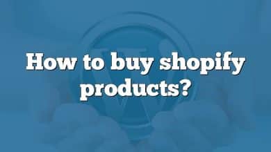 How to buy shopify products?