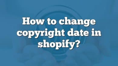 How to change copyright date in shopify?