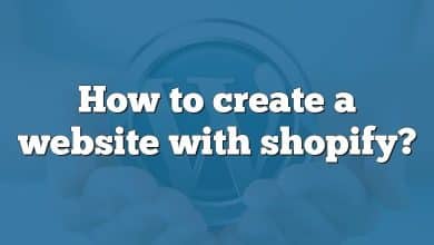 How to create a website with shopify?