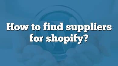 How to find suppliers for shopify?