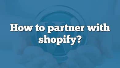 How to partner with shopify?