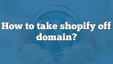 How to take shopify off domain?