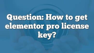 Question: How to get elementor pro license key?