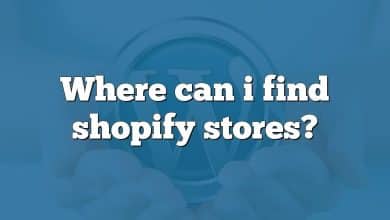Where can i find shopify stores?