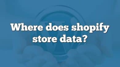 Where does shopify store data?