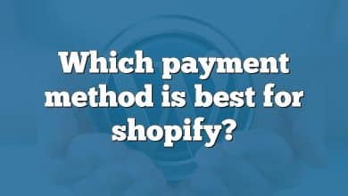 Which payment method is best for shopify?