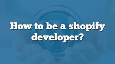 How to be a shopify developer?